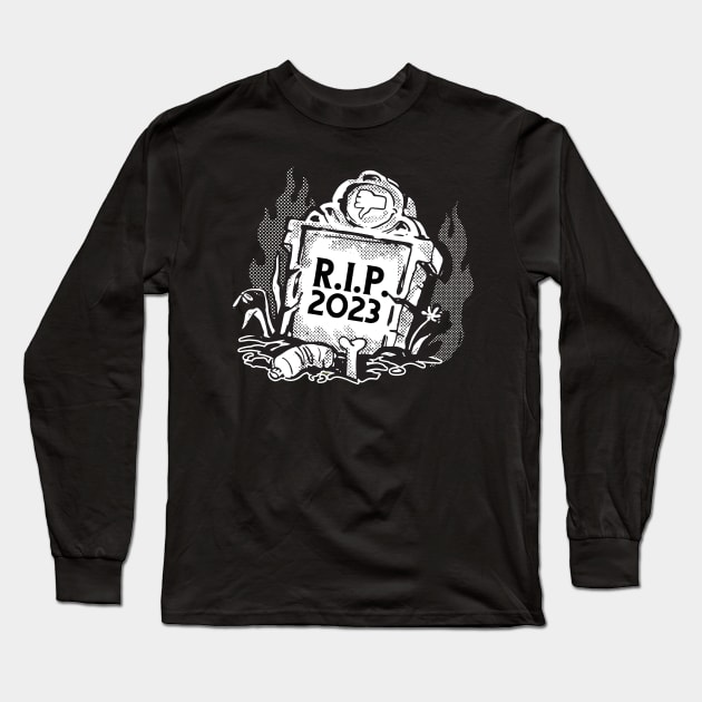R.I.P. 2023 Funny New year Long Sleeve T-Shirt by XYDstore